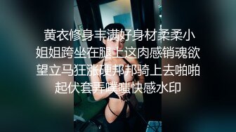 小哥寻花白衣苗条身材大奶妹子酒店啪啪，口硬上位骑乘侧入猛操呻吟娇喘非常诱人