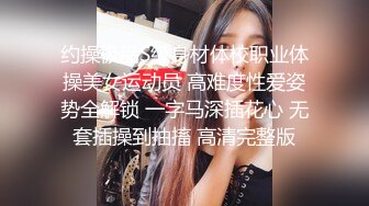 重磅推荐！神仙颜值~【亲亲宝贝】绝世女神被无套啪啪