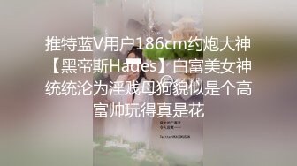 【究极核弹】大神 KINGMASTER 付费VIP群长视频全套福利50V 45P，帅哥大神2