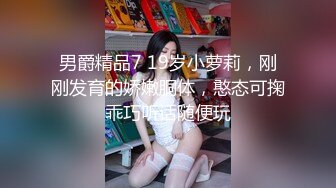 ❤️好性感~【给你一大毕兜儿】一字马招牌扒穴~自慰美炸了