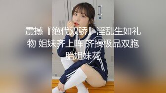 ✿最新姐弟乱伦✿上了一起长大的大奶丰臀反差婊堂姐，170高身材高挑附生活照，1个月内容6文件夹整理好