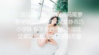 最新推特极品身材【许愿女孩】电弧姬大尺度私拍流出 美乳嫩穴 玉指扒开极品粉穴静待进入佳茎 极度诱惑