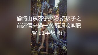 GZ与各女朋友淫荡性爱流出 啪啪+口爆+后入+内射 都是女神啊 完美露脸