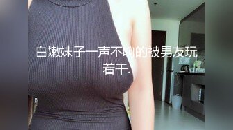 【校园色狼老师】女宿舍暗藏摄像头偷拍女学生洗澡（第四部）短发妹妹换卫生巾洗逼