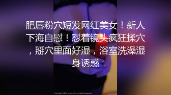 酒店偷拍粉衣小姐姐大胸肤白风骚抠穴啪啪老汉推车狂干一番