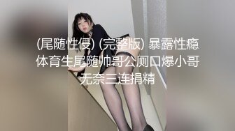 KTV偷拍好身材的小美女 非常漂亮的一线馒头B