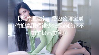 母狗调教！无毛唇钉穴萌妹母狗被土豪各种暴力手指扣穴掰逼拳交塞入后继续用肉棒猛插调教