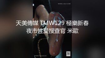  熟女阿姨 我厉害还是哥厉害 我自己看的 小伙偷情大嫂