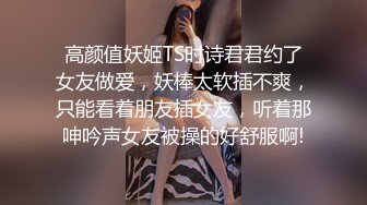 漂亮大奶小姐姐 口的爽 操的更爽 被无套输出 大奶子哗哗