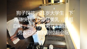  坦克熟女妈妈 啊使劲小宝贝 操一下屁眼 不要拍脸 等会儿删掉 阿姨被眼镜小伙插了逼再操菊花