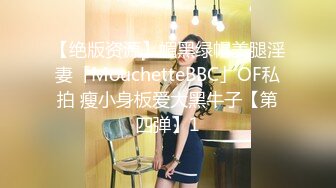 STP27324 新货来了【极品玉女】【清野】合集二，高颜值美乳翘臀的美女道具秀一字马~C罩杯~淫水汪汪太美了