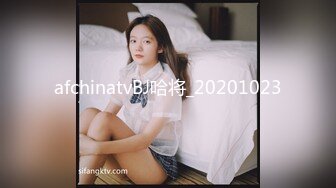 STP29056 【最新极品萝莉】治愈生病妹妹的性治疗法极品乱伦拒绝怜香惜玉 就是个猛操 美乳萝莉女神阿雅