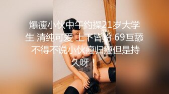   超火爆极品女神番外短片新作-无套怒操粉嫩无毛美穴 高潮口爆内射