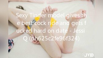 Sexy Tinder model gives the best cock ride and gets fucked hard on date - Jessi Q (ph625c2fe96f324)