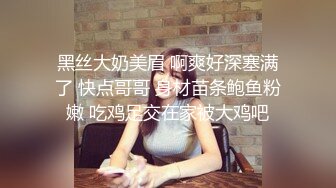 ★☆全网推荐☆★屁股大大的美人江西小姐姐真会玩，【糖美人】，跟男友在家中每日啪啪不停，后入的冲击感太强烈了，屌炸了！ (1)