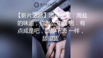 Ts韩小爱 - 来深圳去一个留学生小哥哥的卡上蹦迪，拉回酒店才发现是人妖，美色当前，小哥哥更加兴奋了，天使与魔鬼的化身！