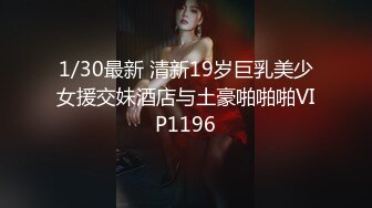 情侣亲密啪啪性爱视频分手后被男友流出，漂亮美乳，无套抽插，深喉口交，完美露脸