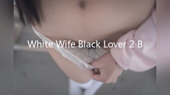 White Wife Black Lover 2 B